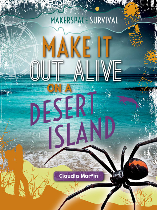 Title details for Make It Out Alive on a Desert Island by Claudia Martin - Wait list